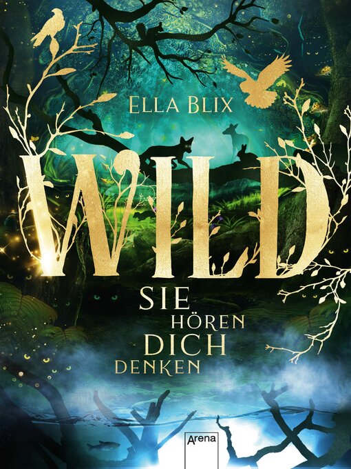 Title details for Wild. Sie hören dich denken by Ella Blix - Available